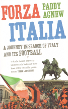 Forza Italia - A journey in search of Italy and Football