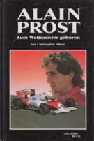 Alain Prost - Zum Weltmeister geboren