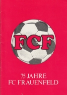 75 Jahre FC Frauenfeld 1906 - 1981 (Clubgeschichte)