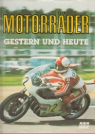 Motorräder - gestern und heute