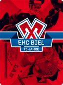 75 Jahre EHC Biel 1939 - 2014 (Vereinshistorie, Deutsche Fassung)