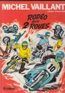 Les exploits de Michel Vaillant - Rodeo sur 2 Roues