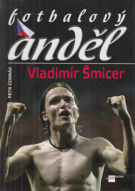 Fotbalovy Andel - Vladimir Smicer