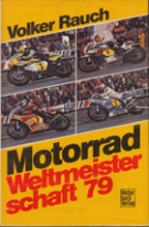 Motorrad Weltmeisterschaft 1979