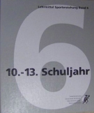 Lehrmittel Sporterziehung Band 6 / 10.- 13. Schuljahr