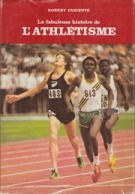 La fabuleuse histoire de l’Athletisme