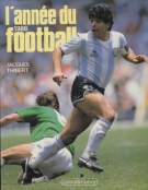 L’année du football 1986, No.14 (French Football Yearbook)