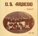 .....Auguri ! U. S. Arbedo 1937 - 1987