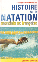 Histoire de la Natation mondiale et francaise