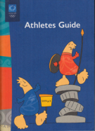 Athletes Guide - Athens 2004 Olympic Games