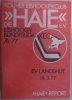 Kölner Eishockey-Club „Die Haie“ E.V. (Konvolut von 5 Heimpiel Programmen der Saison 1977/78)