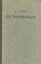 Ski-Unterhaltungen / Vortragstoff für gesellige Anlässe
