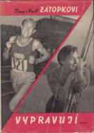 Dana a Emil Zatopkovi vypravuji... (Biography)