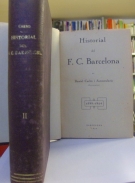 Noces d’Argent del FC Barcelona 1899 - 1924 - Historial (25 years club history in 2 Volumes)
