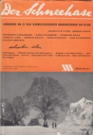 Der Schneehase 1951- 1952 (Jahrbuch des Schweiz. Akademischen Ski-Clubs)