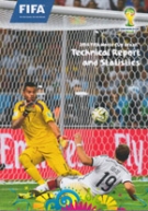 2014 FIFA World Cup Brazil - Technical Report and Statistics