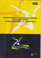 Weltklasse Zürich - Internationales Leichtathletik-Meeting Stadion Letzigrund - 16. Aug. 2002, Offizielles Programm