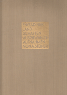 Engadiner Landschaften - Ausgewählte Aufnahmen