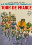 La prodigieuse  epopee du Tour de France (Comix, Bandes dessinée)