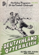 Deutschland - Oesterreich, 22.3. 1953, Stadion Koeln, Amtliches Programm für das Fussball-Länderspiel (Original)