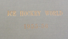 Ice Hockey and Skating World Review (No. 303 (New Series) October 1st 1955 - No. 332, May 5th, 1956)