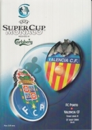 FC Porto - Valencia C.F., UEFA Super Cup 27.8. 2004, Monaco Stade Louis II, Programme Officiel