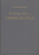 Sechzig Jahre Olympische Spiele
