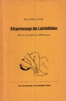 Körpermassage des Leichtathleten (10 instruktiven Abbildungen)