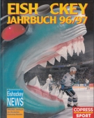 Eishockey Jahrbuch 96/97 - Offizielles Jahrbuch des Deutschen Eishockey-Bundes