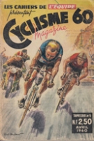 Cyclisme Magazine 1960 - Les Cahiers de „L’Equipe“ (Annuaire)