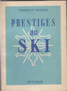 Prestiges du Ski