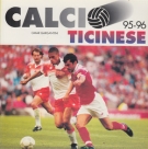 Calcio Ticinese 1995/96 (Tessiner Fussball-Jahrbuch)