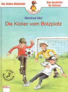 Die Kicker vom Bolzplatz