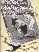 Hockey en Hockey-training / Handleiding voor spelers en leiders