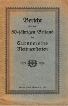 Bericht über den 50 jährigen Bestand des Turnvereins Mettmenstetten 1874 - 1924