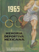 Memoria Deportiva Mexicana 1965 (Yearbook)
