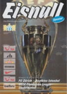 FC Zuerich - Besiktas Istanbul, 15.8. 2007, UEFA-CL Qual., Stadion Hardturm, Offizielles Programm (with Ticket)