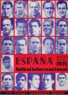 Espana - futbol international 1920 - 1970 (dedicated by the author)