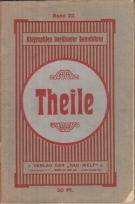 Fritz Theile - Eine Biographie (Biographien berühmter Rennfahrer, Band 22 inkl. Nachtragsheft)