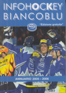 Info Hockey Biancoblu (HC Ambri-Piotta) Annuario 2005 - 2006