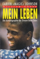 Magic Johnson - Mein Leben - Die Autobiographie des Dream-Team-Stars
