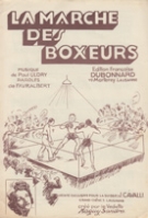 La Marche des Boxeurs (Musique de Paul Uldry, paroles Favralbert, chanter par Maguy Sandra)