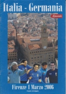 Italia - Germania, 1. Marzo 2006, Firenze, Amechivole, Speciale Supplemento a Fiorentina Informa