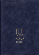 50 years FISU (Federation Internationale du Sport Universitaire) 1949 -1999 (with autogramms)