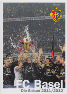 FC Basel - Die Saison in Bildern 2011/2012 (Offizielles Jahrbuch)