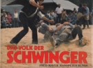 Das Volk der Schwinger