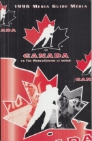 Canada 1996 Media Guide for the World Cup of Hockey
