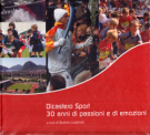 Dicastero Sport - 30 anni di passio i ed di emozioni 1970 - 2010