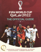FIFA World Cup Qatar 2022 - The Official Guide
