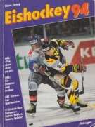 Eishockey 1994 - Schweizer Eishockey-Jahrbuch